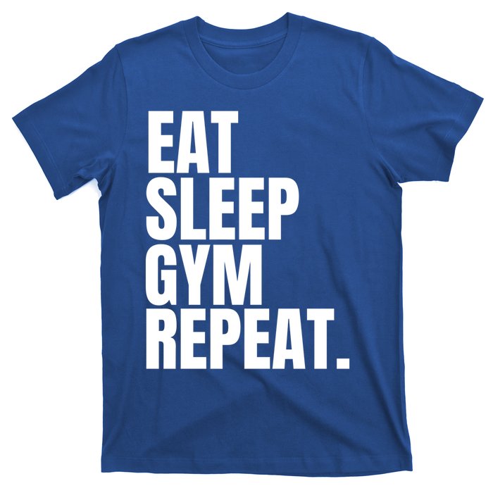 Eat Sleep Gym Repeat Gym Goer Sports Player Tee Cute Gift T-Shirt