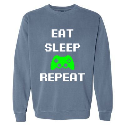 Eat Sleep Game Repeat / Video Game Gift Garment-Dyed Sweatshirt