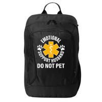 Emotional Support Husband Do Not Pet City Backpack
