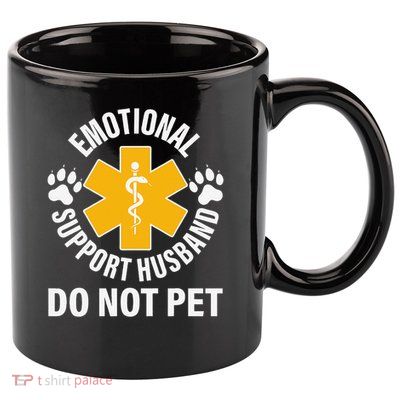 Emotional Support Husband Do Not Pet 11oz C Handle Ceramic Mug