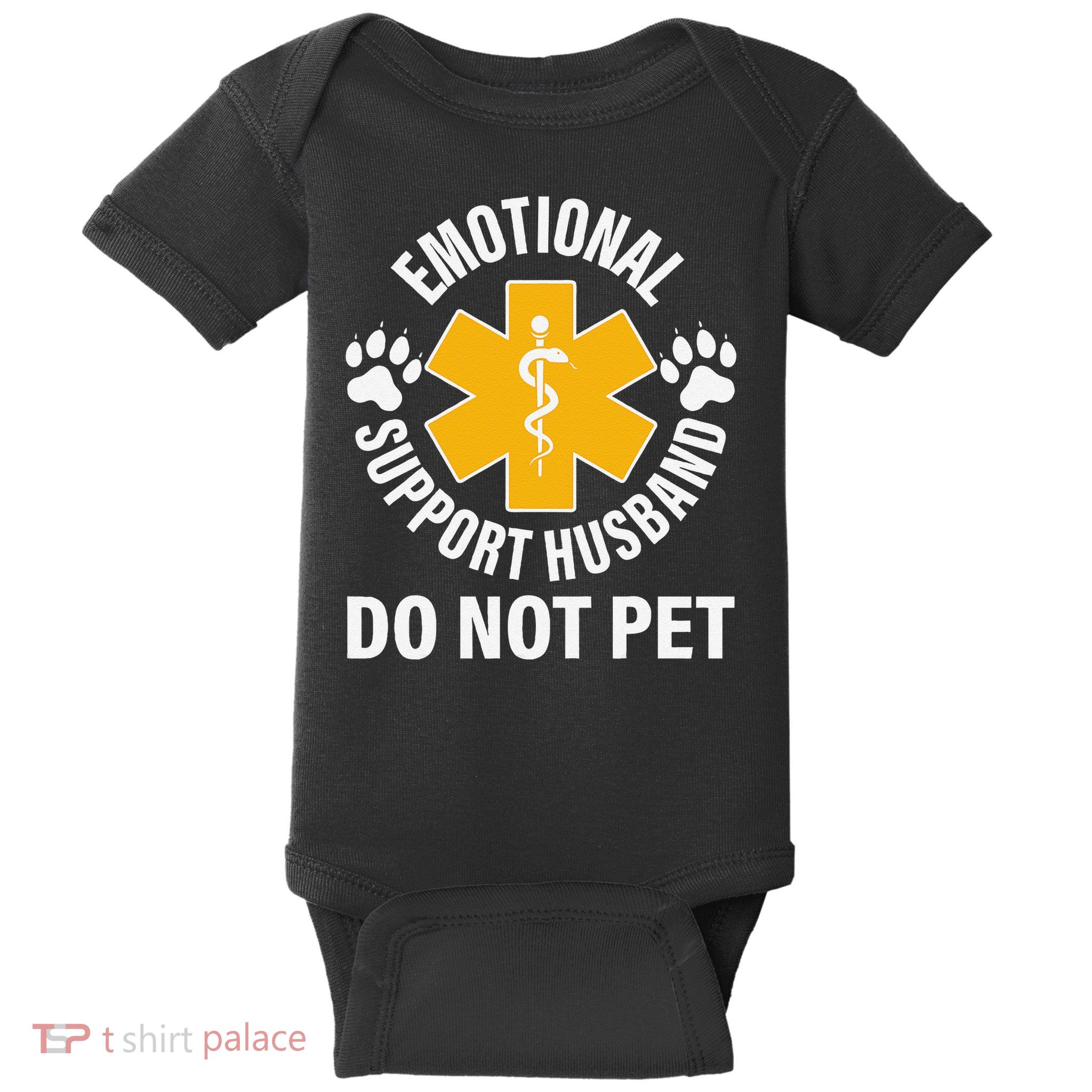 Emotional Support Husband Do Not Pet Baby Bodysuit