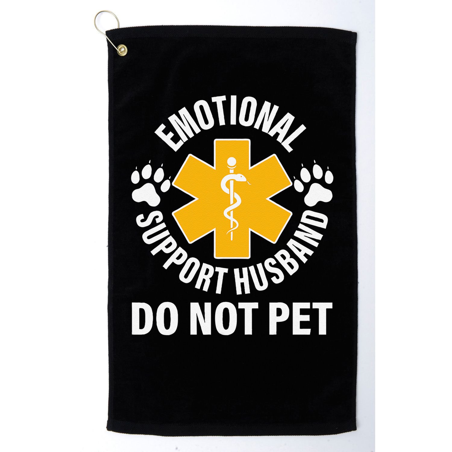 Emotional Support Husband Do Not Pet Golf Towel