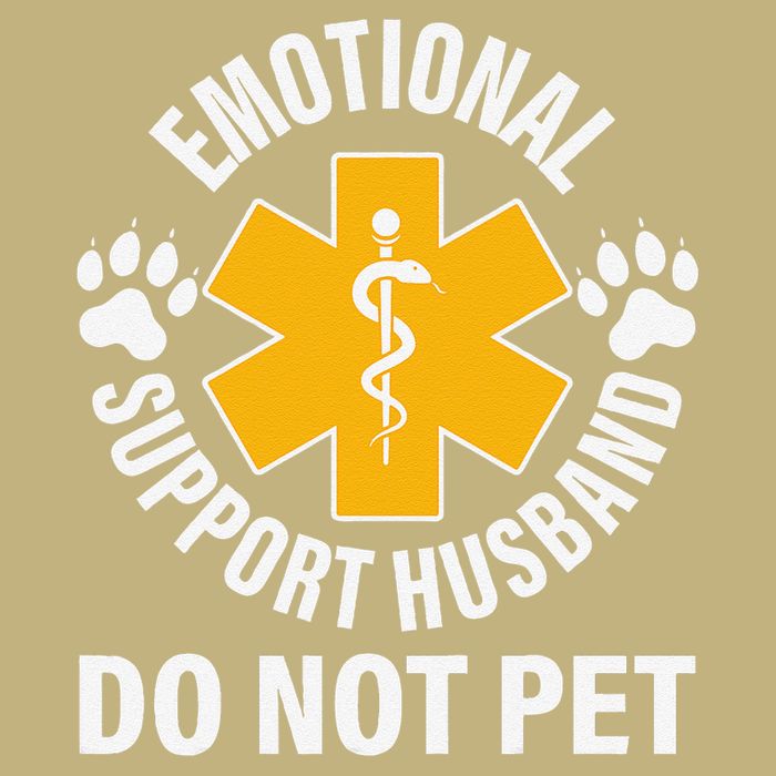 Emotional Support Husband Do Not Pet Button