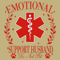Emotional Support Husband Do Not Pet Performance Shirt