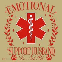 Emotional Support Husband Do Not Pet Button