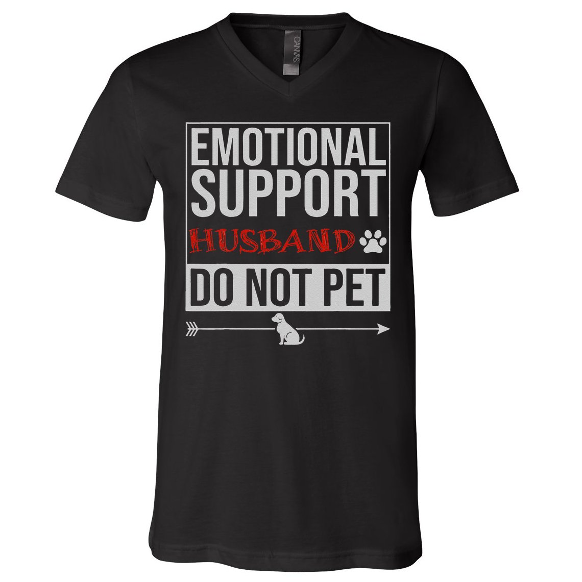 Emotional Support Husband Do Not Pet V-Neck T-Shirt