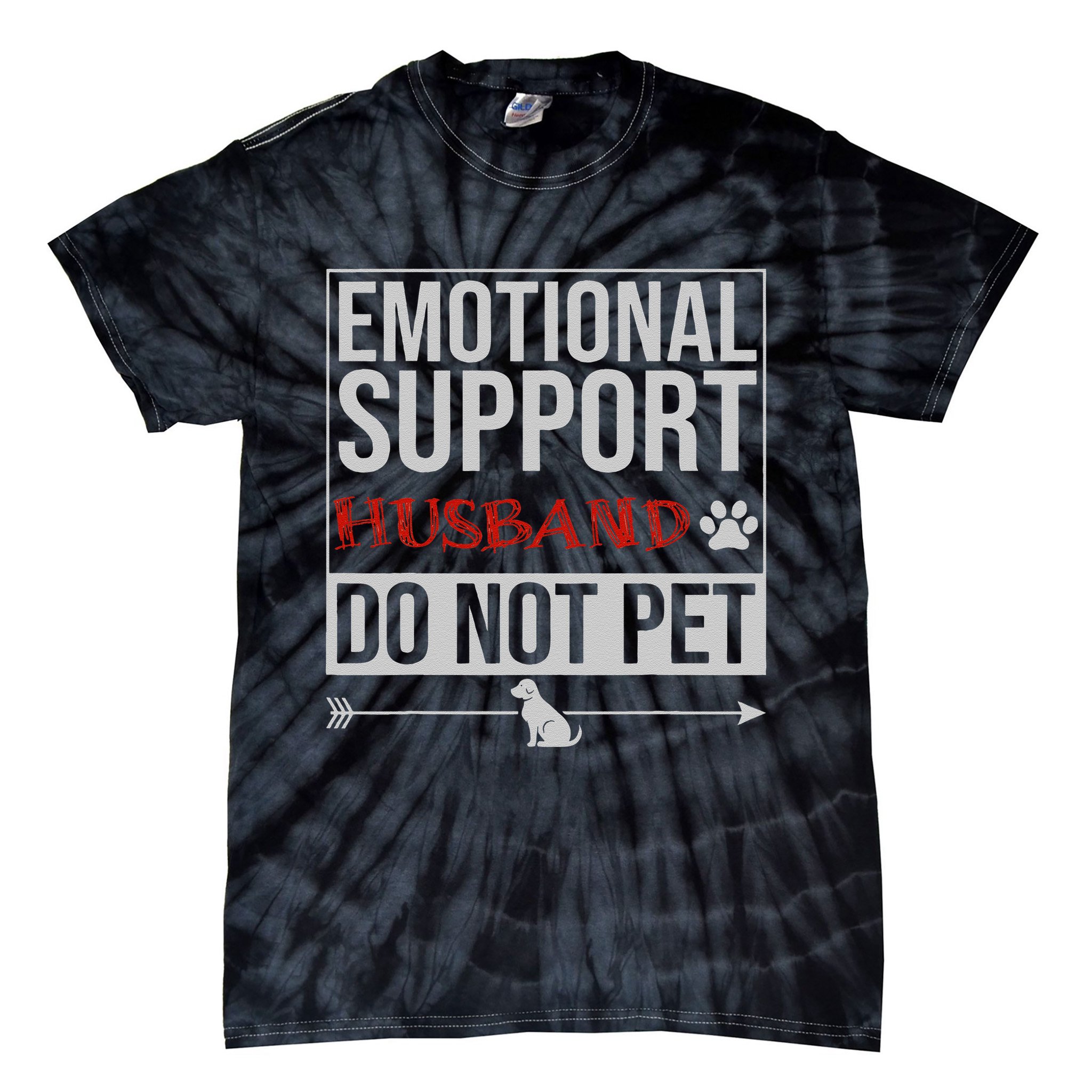 Emotional Support Husband Do Not Pet Tie-Dye T-Shirt