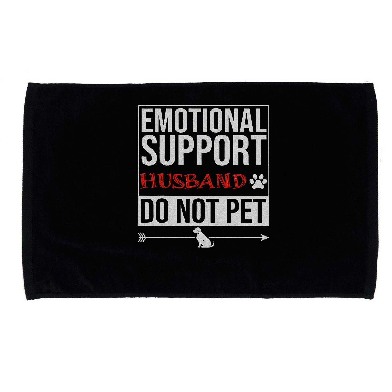 Emotional Support Husband Do Not Pet Microfiber Hand Towel