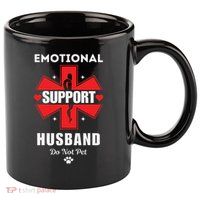Emotional Support Husband Do Not Pet 11oz C Handle Ceramic Mug