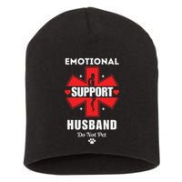 Emotional Support Husband Do Not Pet Short Acrylic Beanie