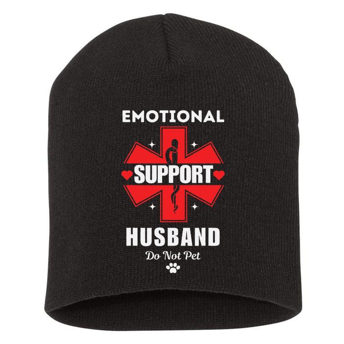 Emotional Support Husband Do Not Pet Short Acrylic Beanie