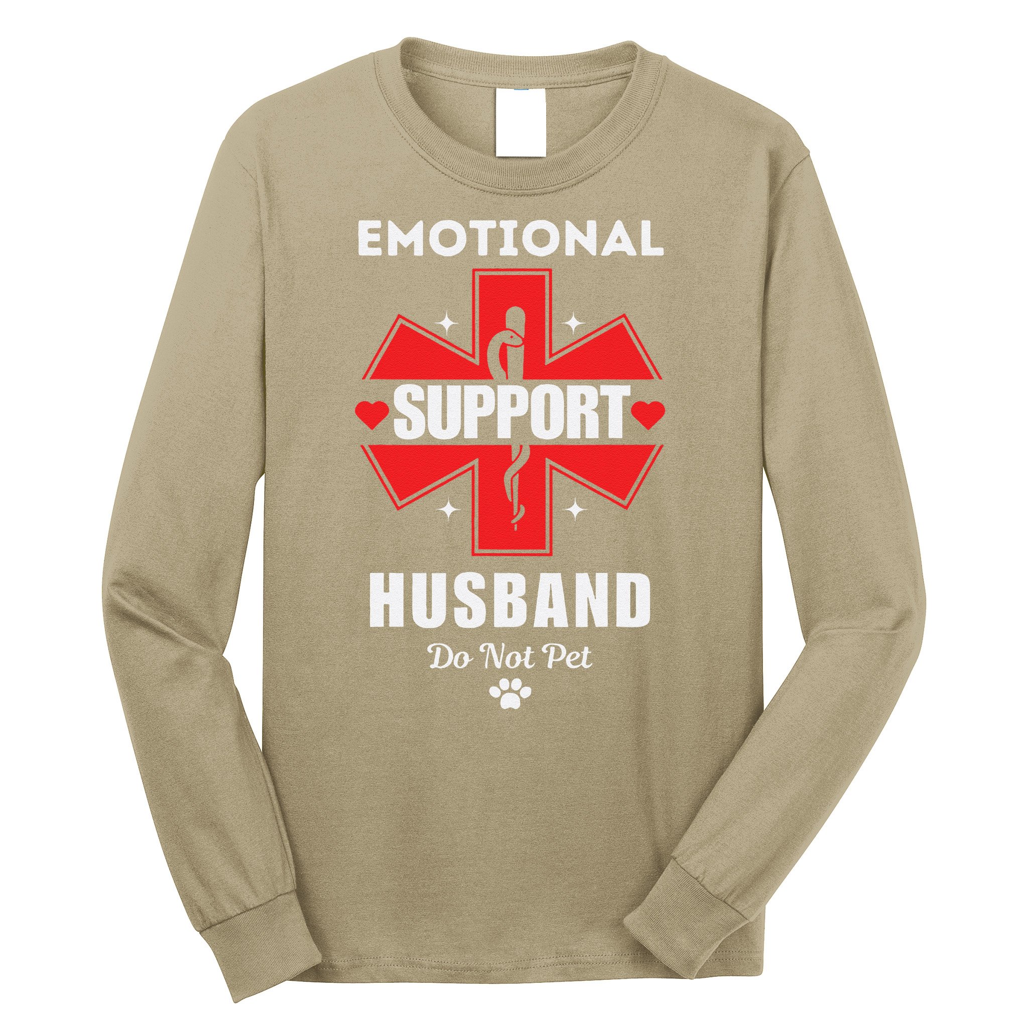 Emotional Support Husband Do Not Pet Long Sleeve Shirt