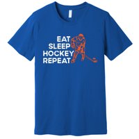 Eat Sleep Hockey Repeat Ice Hockey Lovers Players Funny Gift Premium T-Shirt