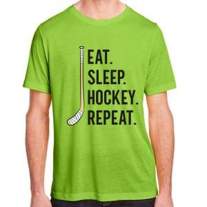 Eat Sleep Hockey Repeat Funny Ice Hockey Great Gift Adult ChromaSoft Performance T-Shirt