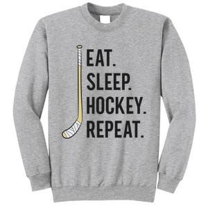 Eat Sleep Hockey Repeat Funny Ice Hockey Great Gift Sweatshirt