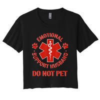 Emotional Support Husband Do Not Pet Women's Crop Top Tee