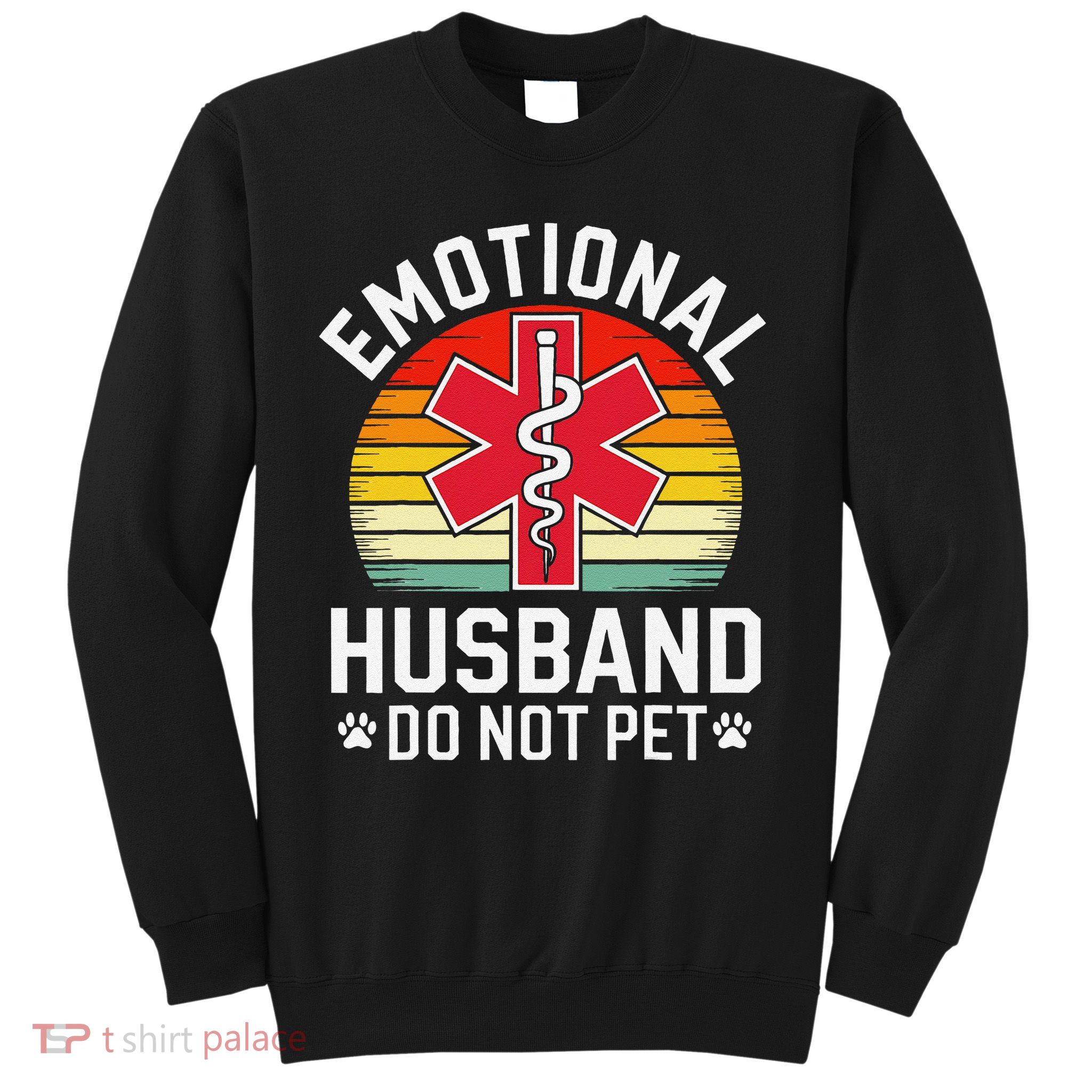Emotional Support Husband Do Not Pet Funny Husband Vintage Sweatshirt