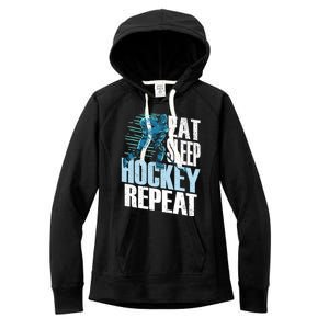 Eat Sleep Hockey Repeat Ice Hockey Player Gift Women's Fleece Hoodie