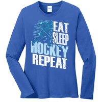 Eat Sleep Hockey Repeat Ice Hockey Player Gift Ladies Long Sleeve Shirt