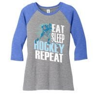 Eat Sleep Hockey Repeat Ice Hockey Player Gift Women's Tri-Blend 3/4-Sleeve Raglan Shirt