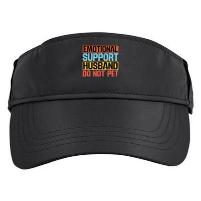 Emotional Support Husband Do Not Pet Adult Drive Performance Visor