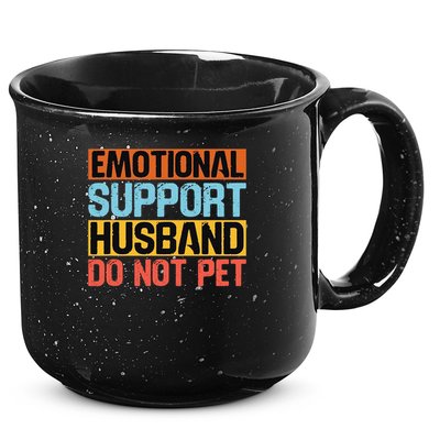 Emotional Support Husband Do Not Pet 15oz Campfire Ceramic Mug