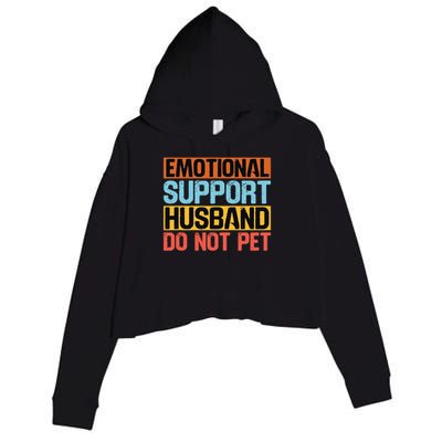 Emotional Support Husband Do Not Pet Crop Fleece Hoodie