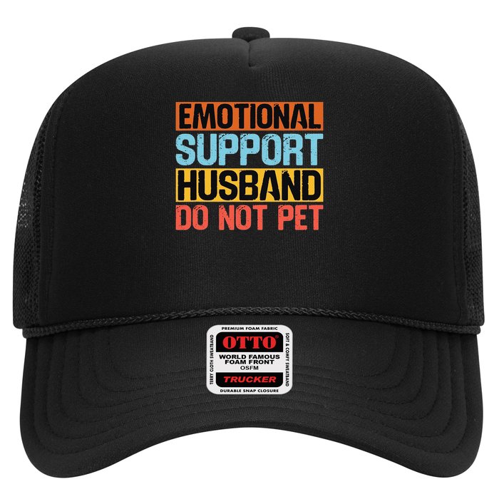 Emotional Support Husband Do Not Pet Trucker Hat
