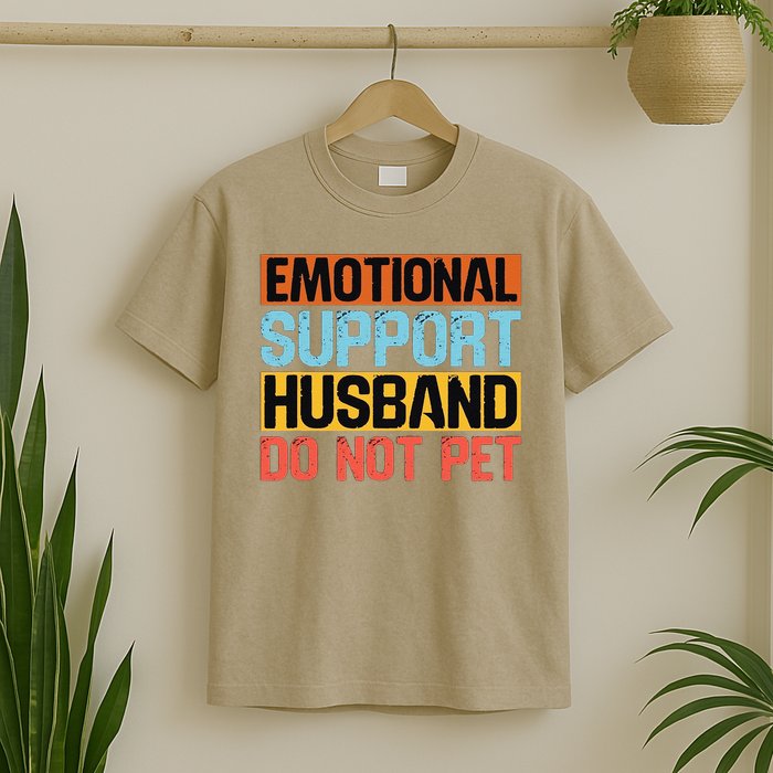 Emotional Support Husband Do Not Pet T-Shirt