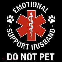 Emotional Support Husband Do Not Pet Tall T-Shirt