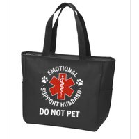 Emotional Support Husband Do Not Pet Zip Tote Bag