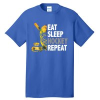 Eat Sleep Hockey Repeat Ice Hockey Player Gear Lover Cute Gift Tall T-Shirt