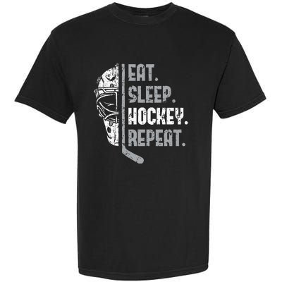 Eat Sleep Hockey Repeat Ice Hockey Garment-Dyed Heavyweight T-Shirt