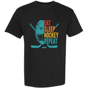 Eat Sleep Hockey Repeat Hockey Funny Ice Hockey Garment-Dyed Heavyweight T-Shirt