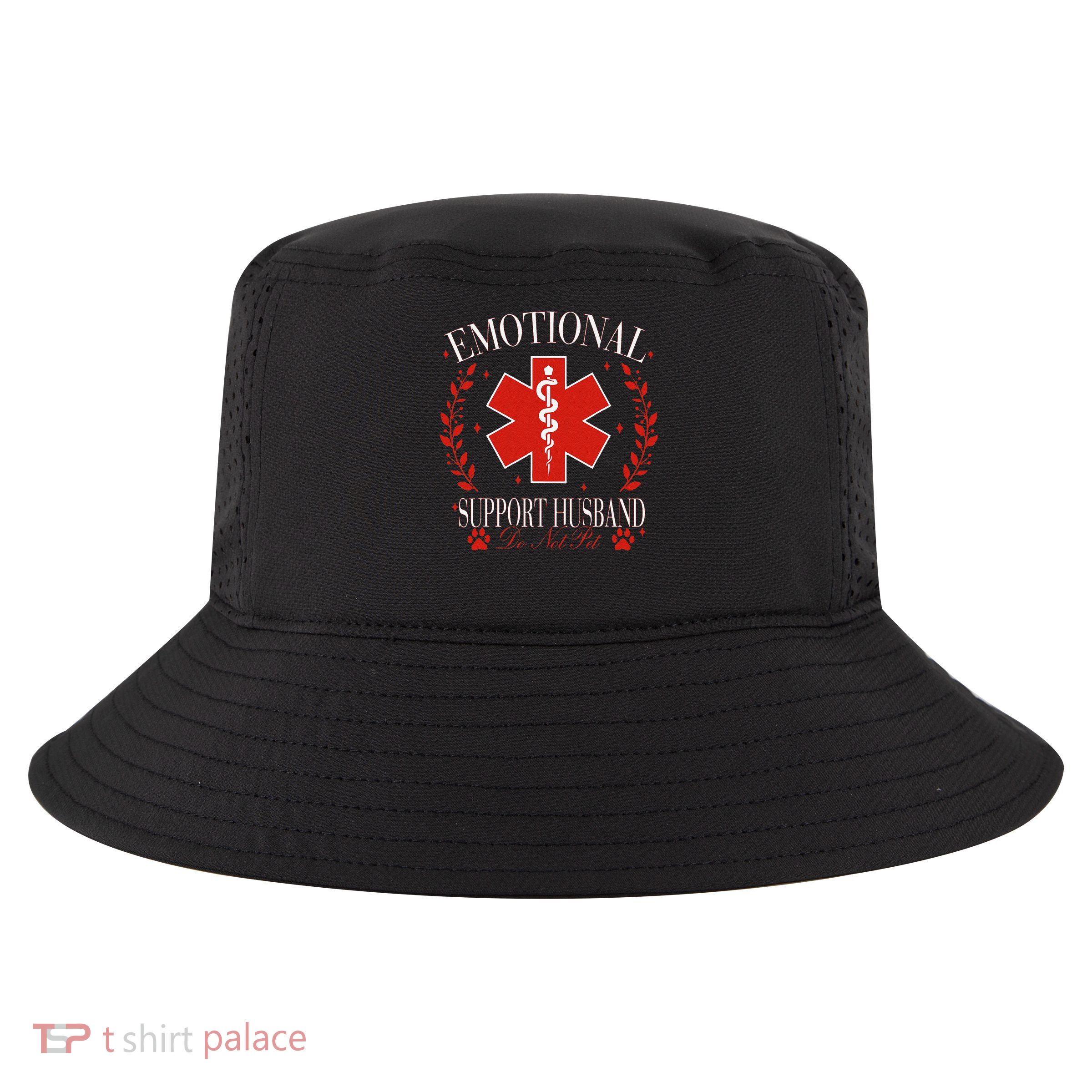 Emotional Support Husband Do Not Pet Cool Comfort Performance Bucket Hat
