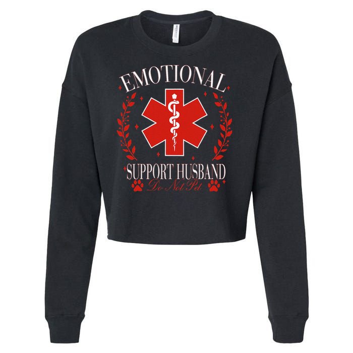 Emotional Support Husband Do Not Pet Cropped Pullover Crew