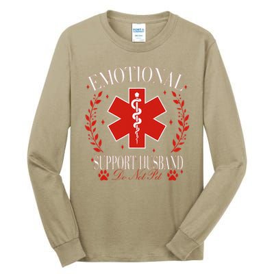 Emotional Support Husband Do Not Pet Tall Long Sleeve T-Shirt