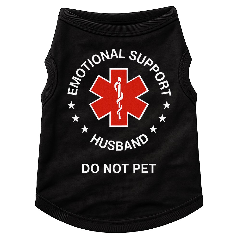 Emotional Support Husband Do Not Pet Funny Husband Dad Joke Doggie Tank