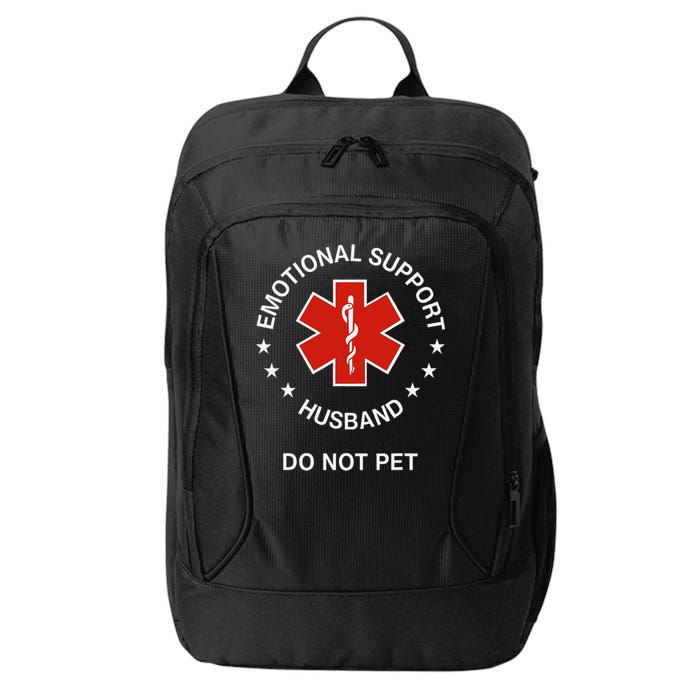 Emotional Support Husband Do Not Pet Funny Husband Dad Joke City Backpack