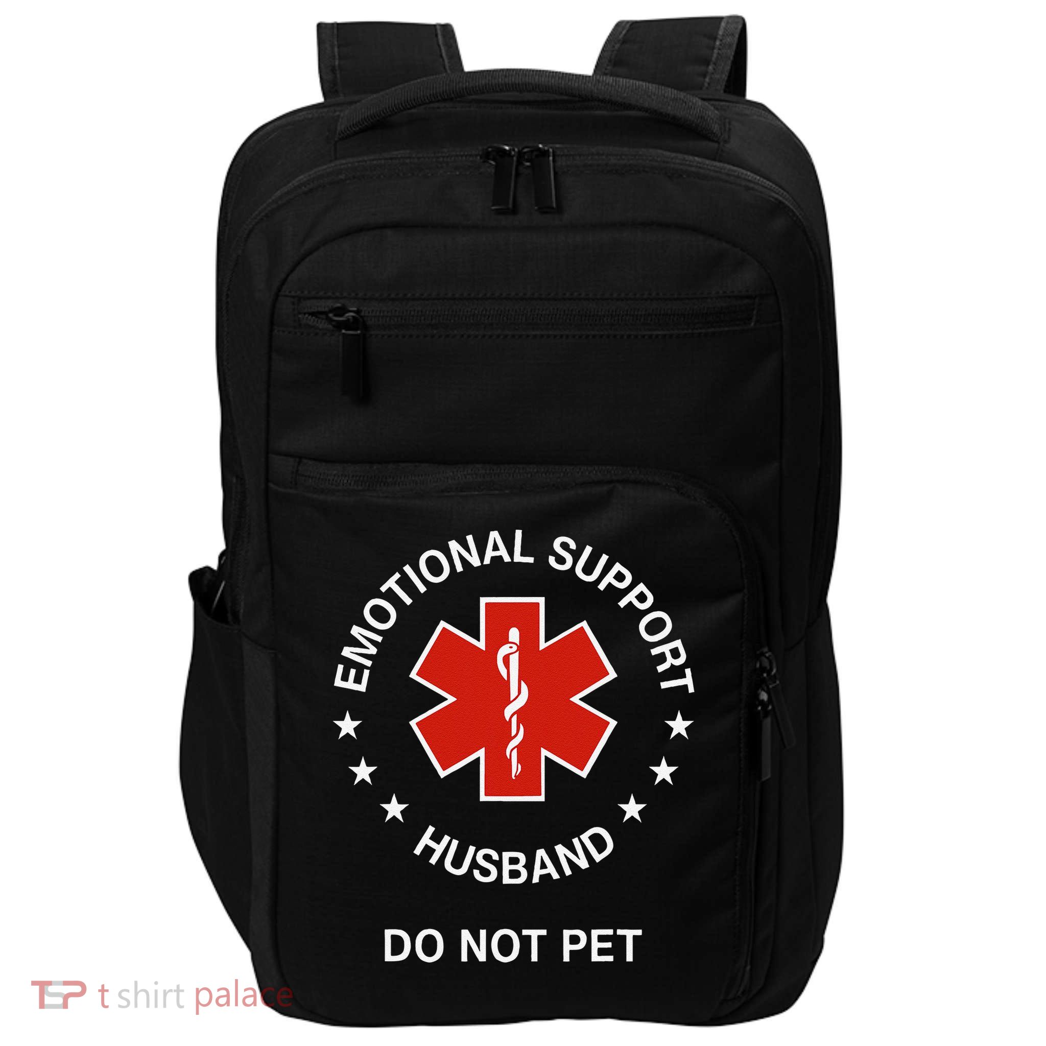 Emotional Support Husband Do Not Pet Funny Husband Dad Joke Impact Tech Backpack