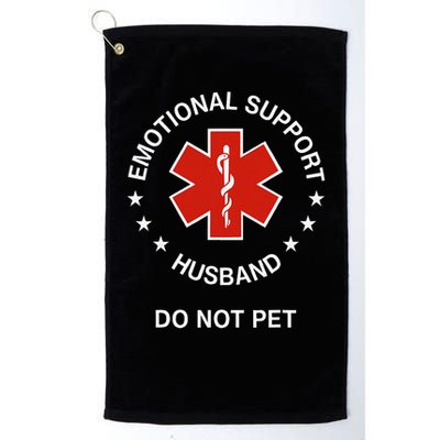 Emotional Support Husband Do Not Pet Funny Husband Dad Joke Golf Towel