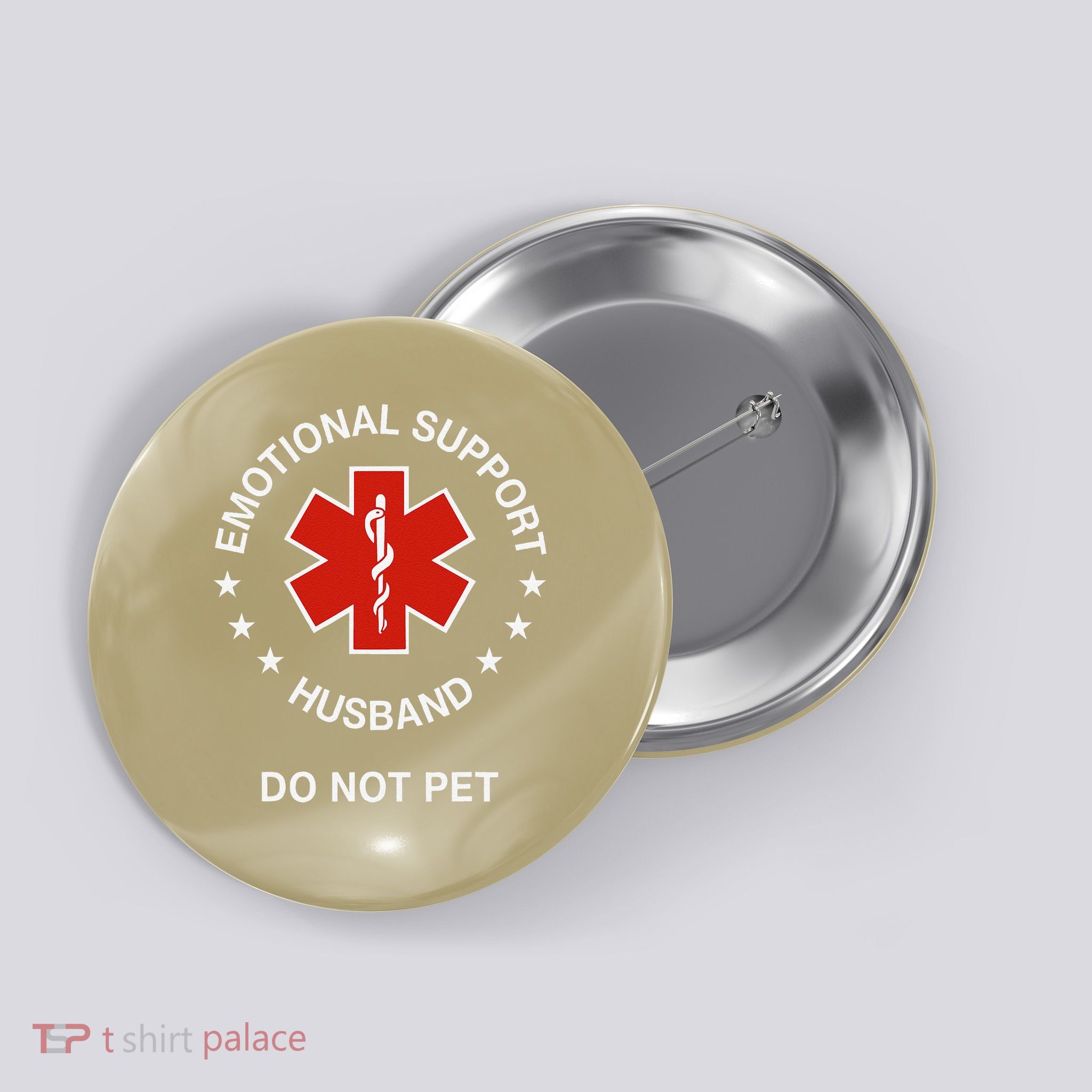 Emotional Support Husband Do Not Pet Funny Husband Dad Joke Button