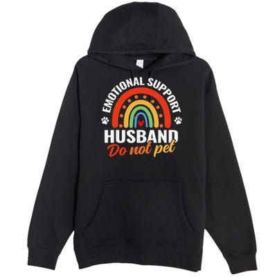 Emotional Support Husband Do Not Pet Premium Pullover Hoodie