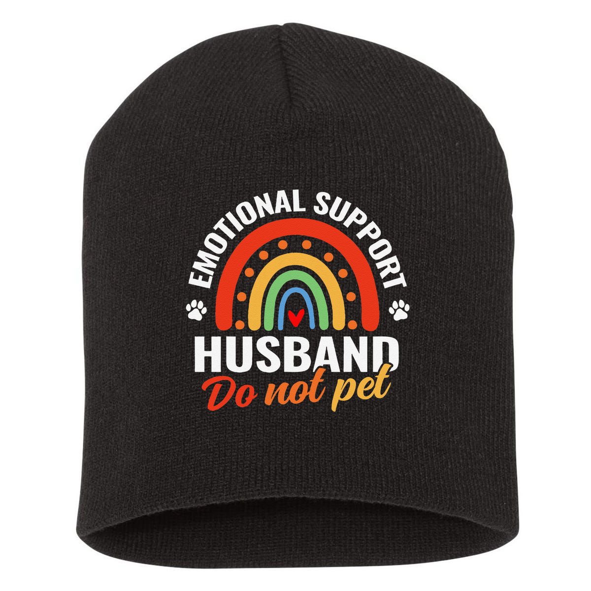 Emotional Support Husband Do Not Pet Short Acrylic Beanie