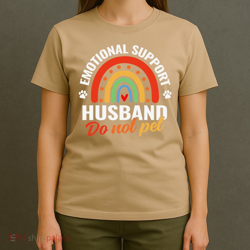 Emotional Support Husband Do Not Pet T-Shirt