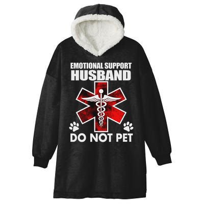 Emotional Support Husband Do Not Pet Hooded Wearable Blanket