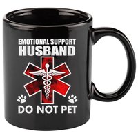 Emotional Support Husband Do Not Pet 11oz C Handle Ceramic Mug