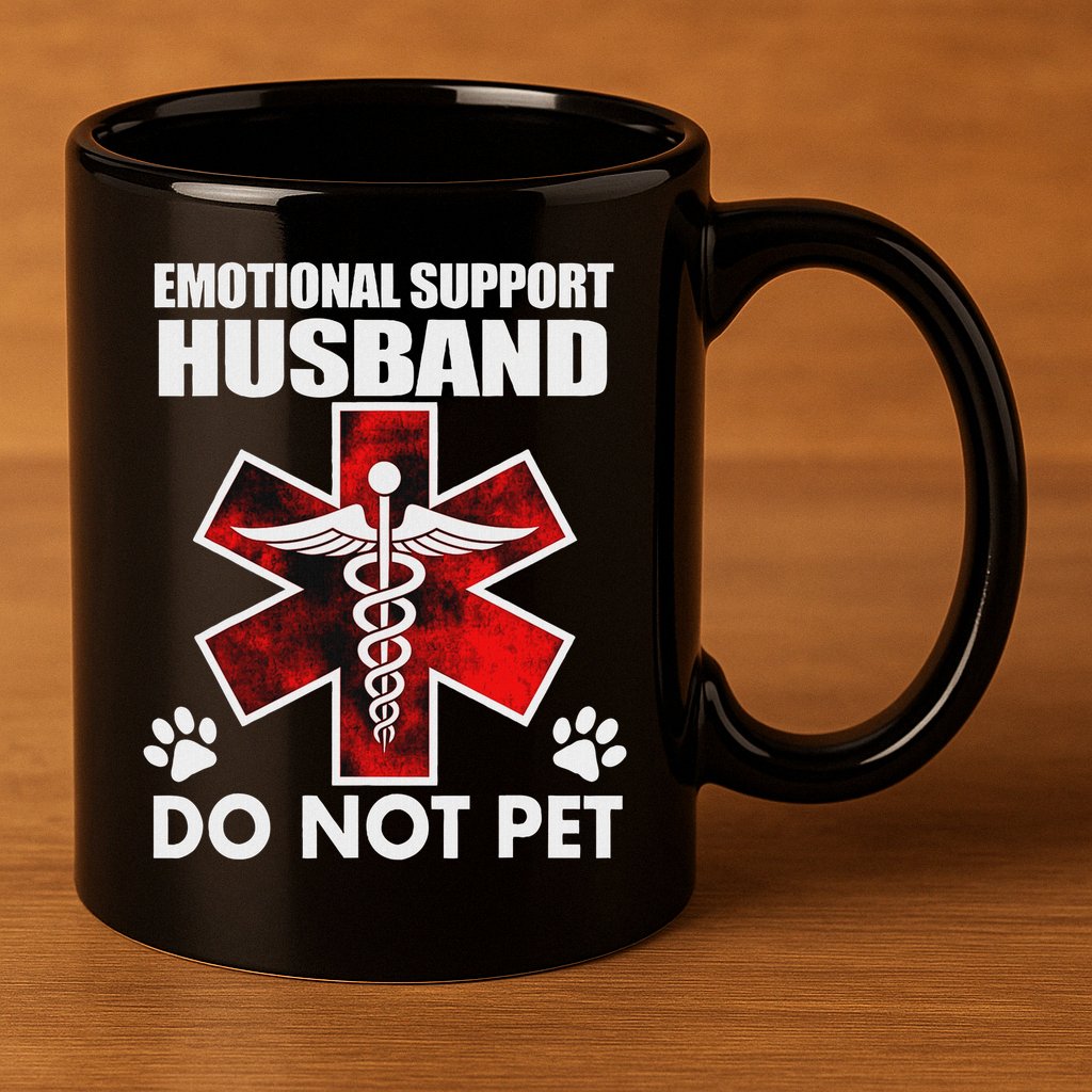Emotional Support Husband Do Not Pet 11oz C Handle Ceramic Mug