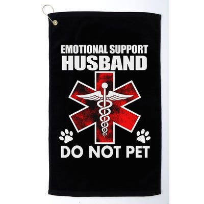 Emotional Support Husband Do Not Pet Golf Towel
