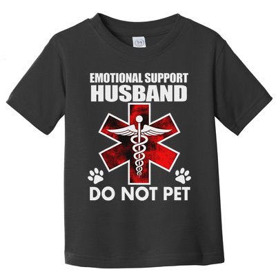 Emotional Support Husband Do Not Pet Toddler T-Shirt